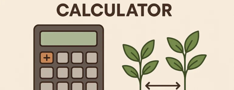 Plant Spacing Calculator: Your Essential Tool for Garden Planning